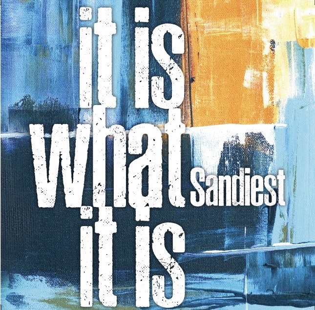 Sandiest 4th FULL Album "It is what it is"発売されました！！