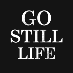 新バンドGO STILL LIFE始動します！